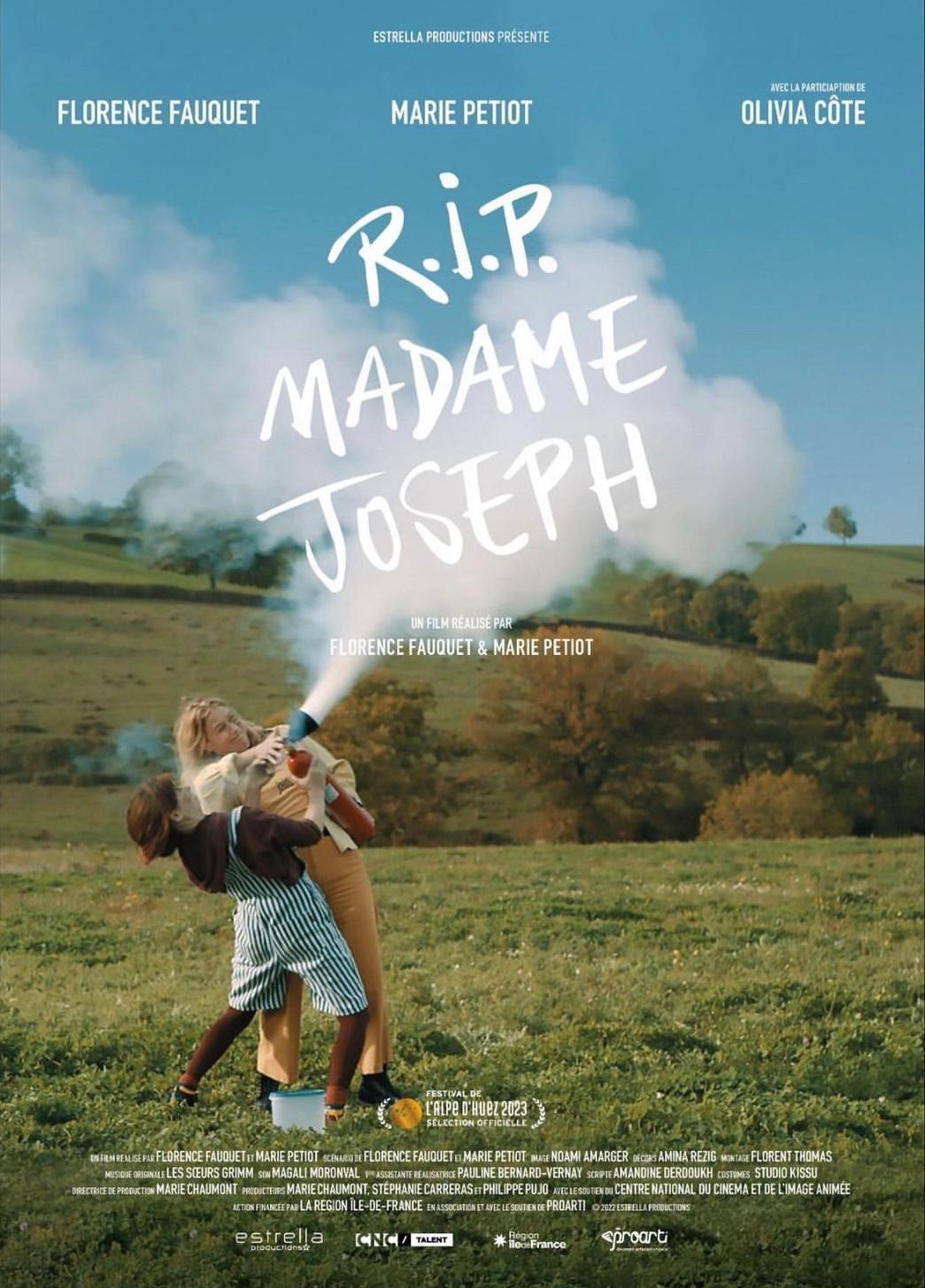 RIP Madame Joseph